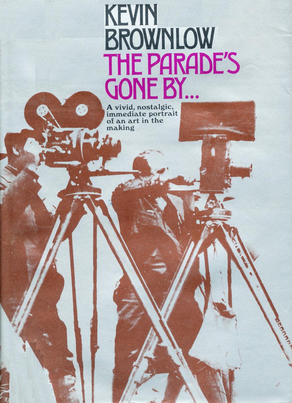 COVER OF KEN BROWNLOW'S THE PARADE"S GONE BY